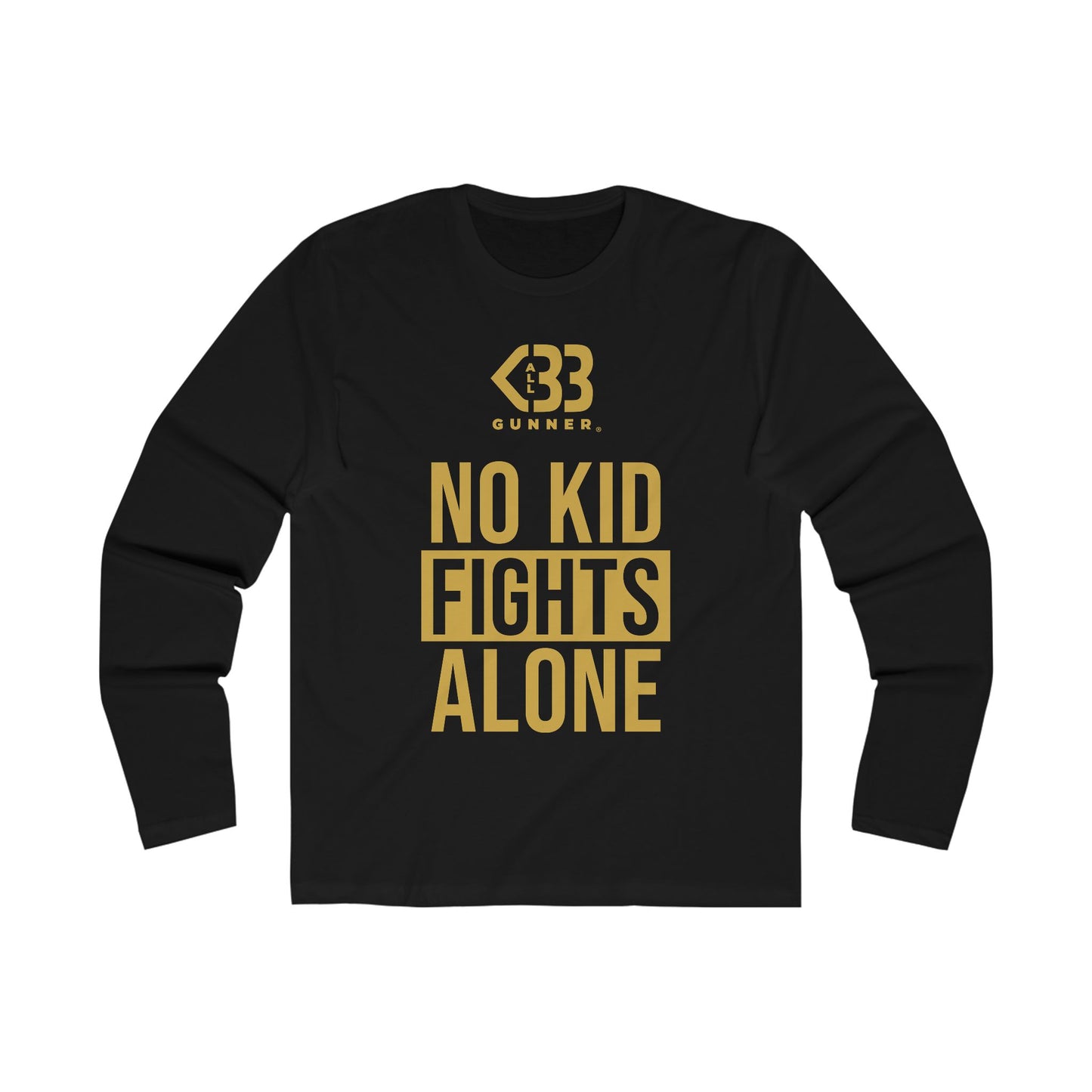 No Kid Fights Alone - Long Sleeve