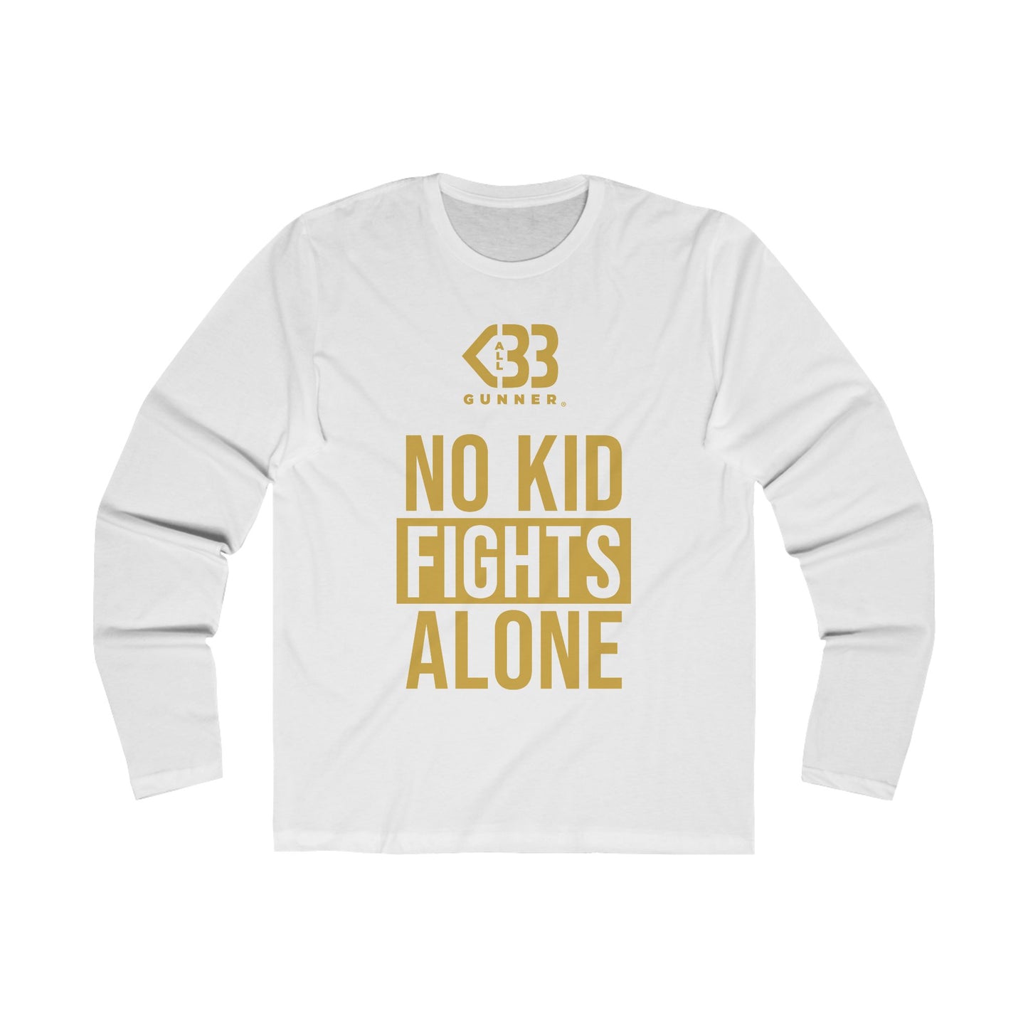 No Kid Fights Alone - Long Sleeve