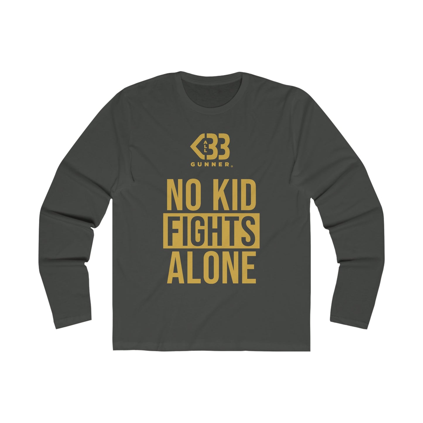 No Kid Fights Alone - Long Sleeve