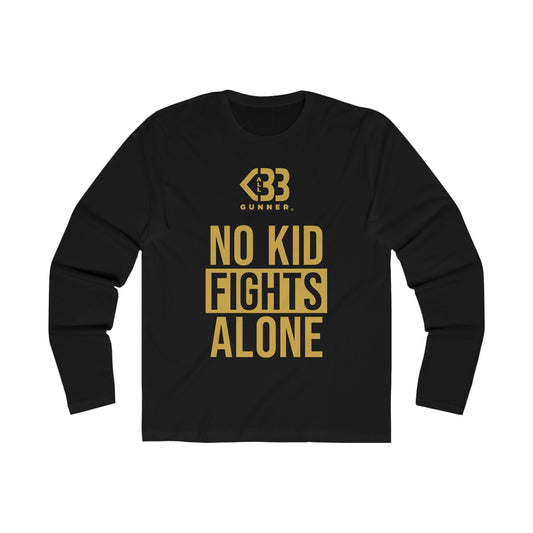 No Kid Fights Alone - Long Sleeve