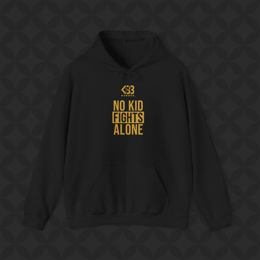 No Kid Fights Alone - Hoody